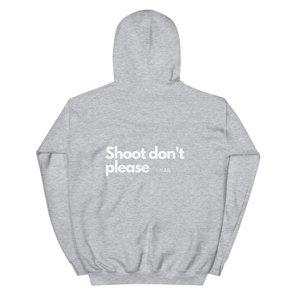 Shoot Don't Please Unisex Hoodie